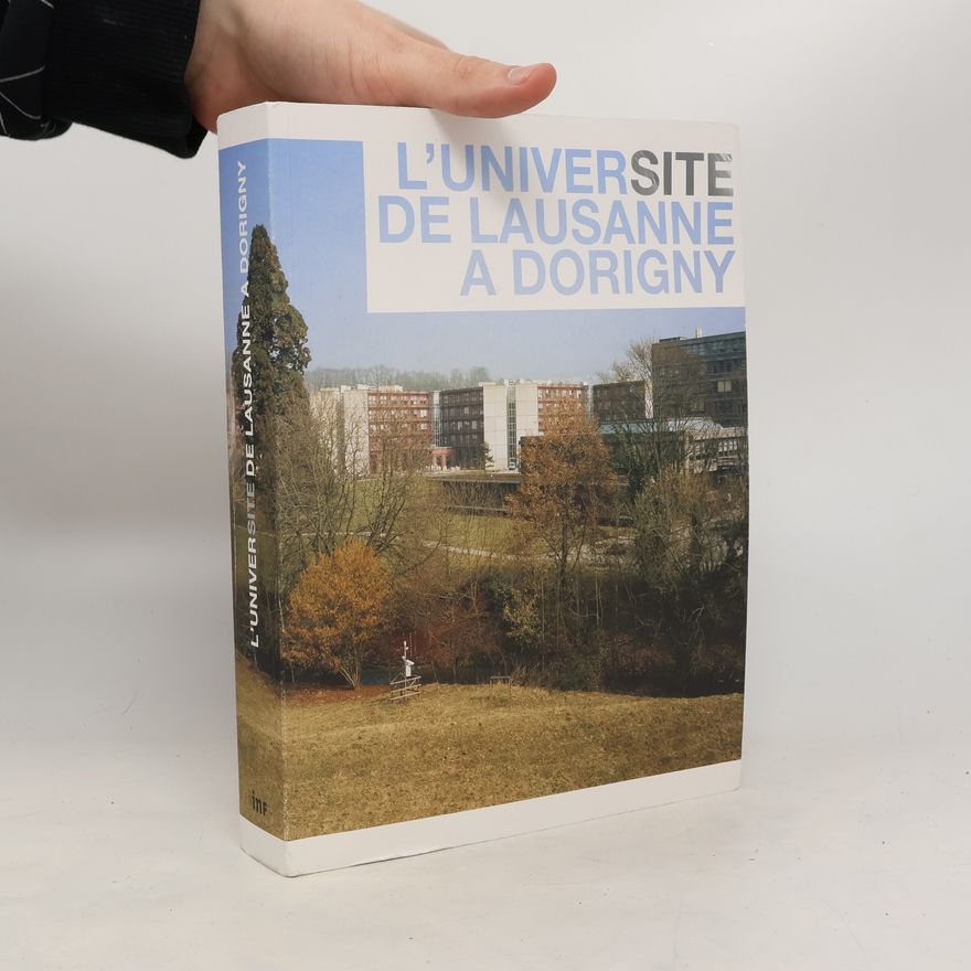 Nadja Maillard L'Universite de Lausanne à Dorigny