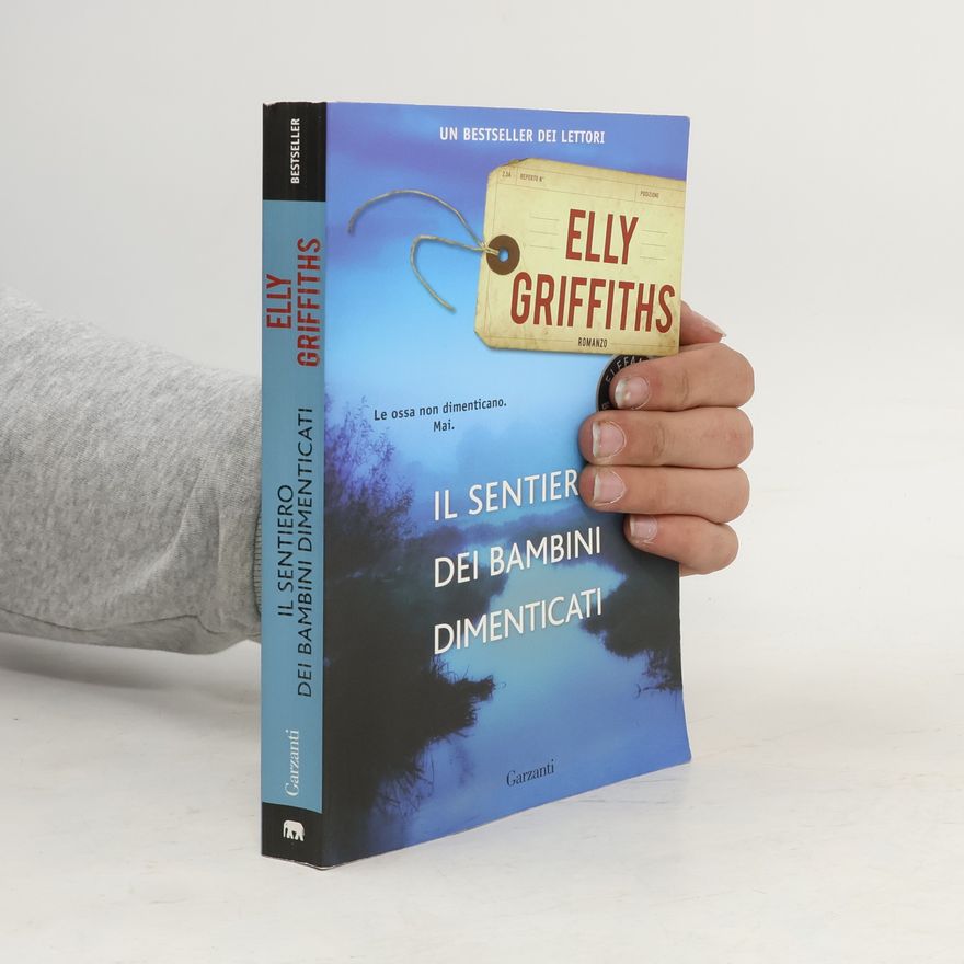 Elly Griffiths Il sentiero dei bambini dimenticati