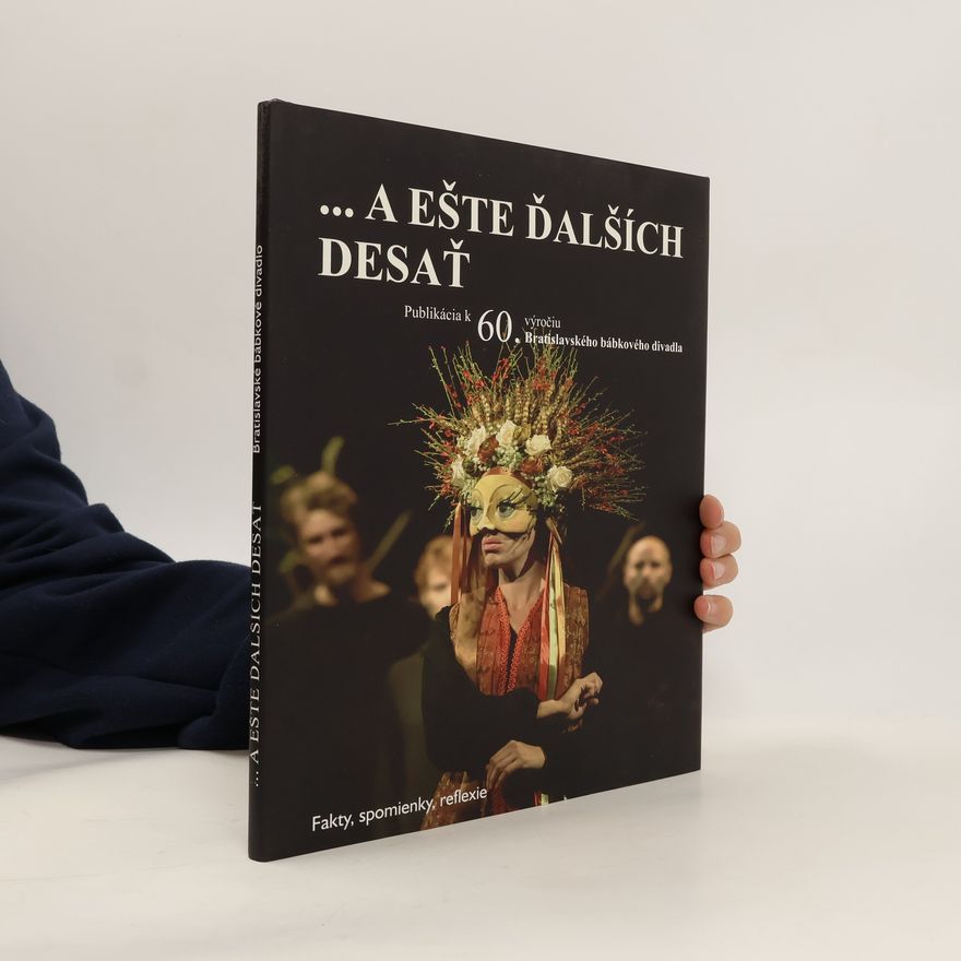 Kolektív autorov ...A ešte ďalších desať