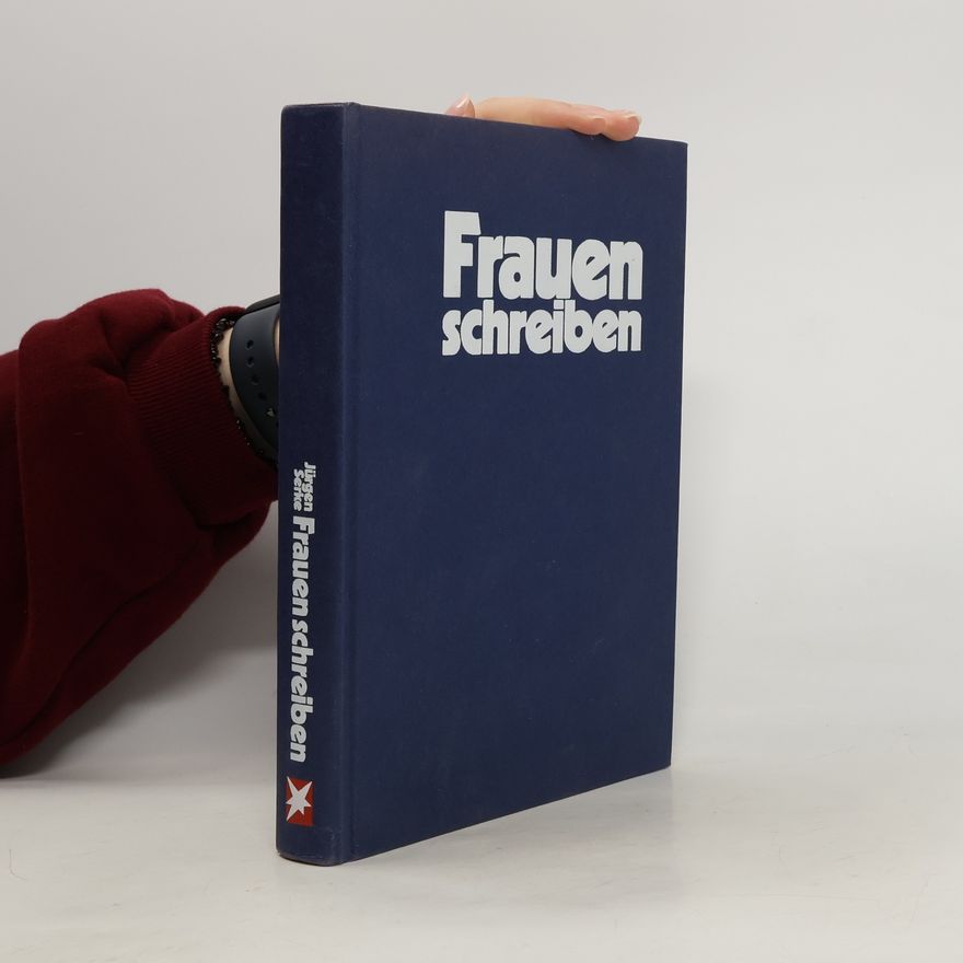 Jürgen Serke Frauen schreiben