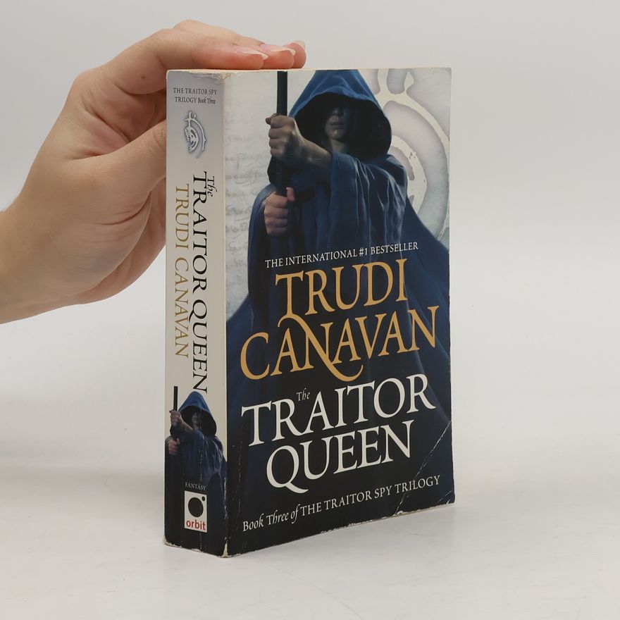 Trudi Canavan The Traitor Spy Trilogy 3. The Traitor Queen
