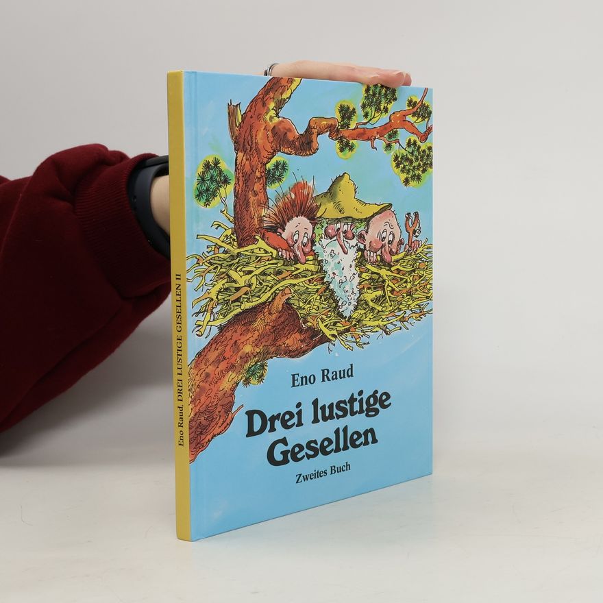 Eno Raud Drei lustige Gesellen. Bd.2