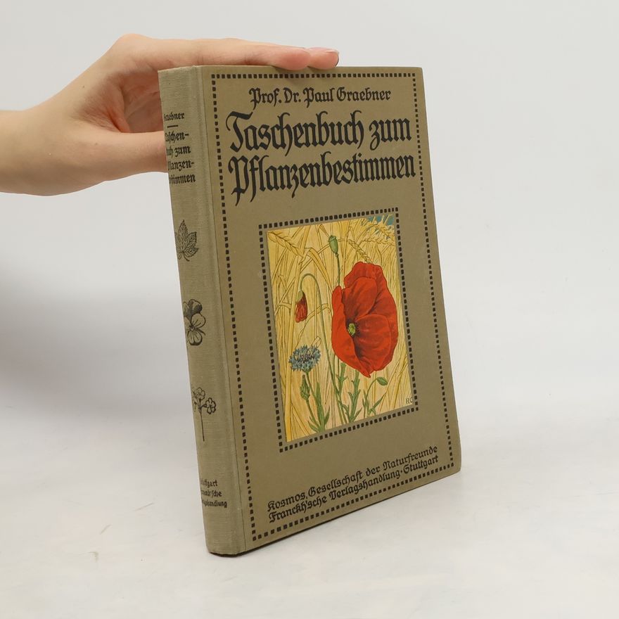Paul Graebner Taschenbuch zum Pflanzenbestimmen