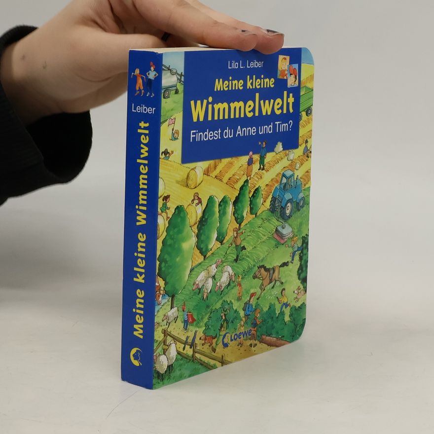 Lila L. Leiber Mein kleine Wimmelwelt