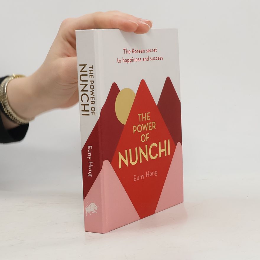 Euny Hong The Power of Nunchi