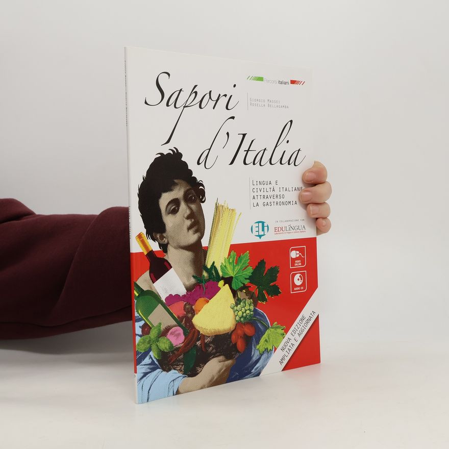Giorgio Massei Sapori d´Italia: Libro dello studente + CD Audio