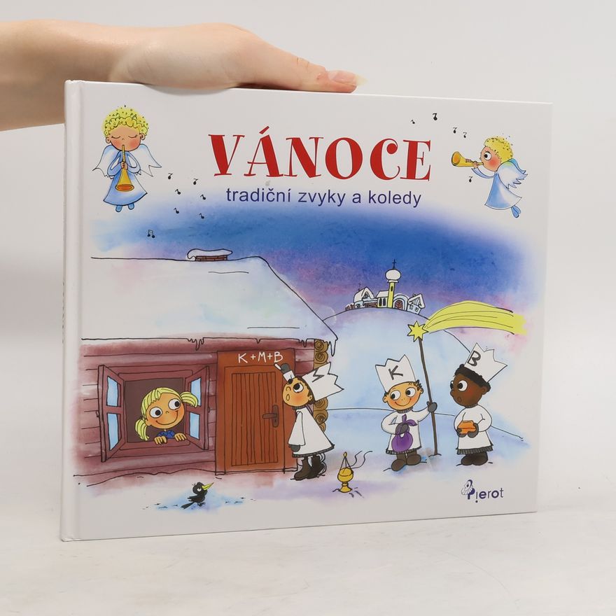 Jaroslav Krček Vánoce – tradiční zvyky a koledy