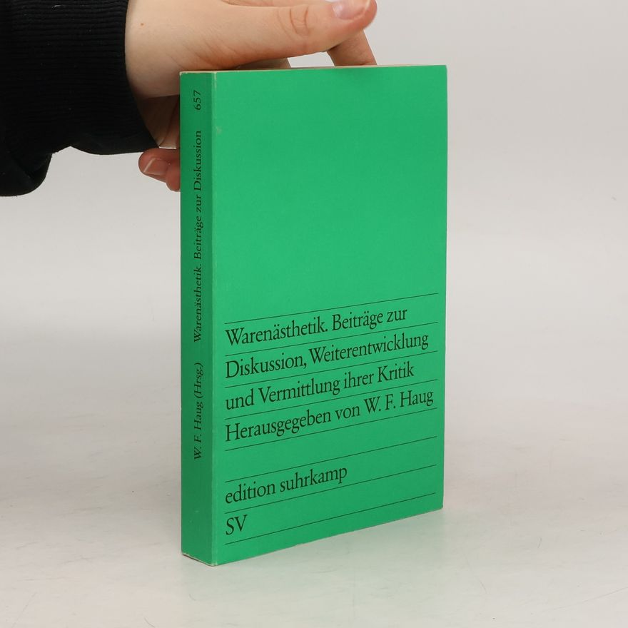 Wolfgang Fritz Haug Warenästhetik