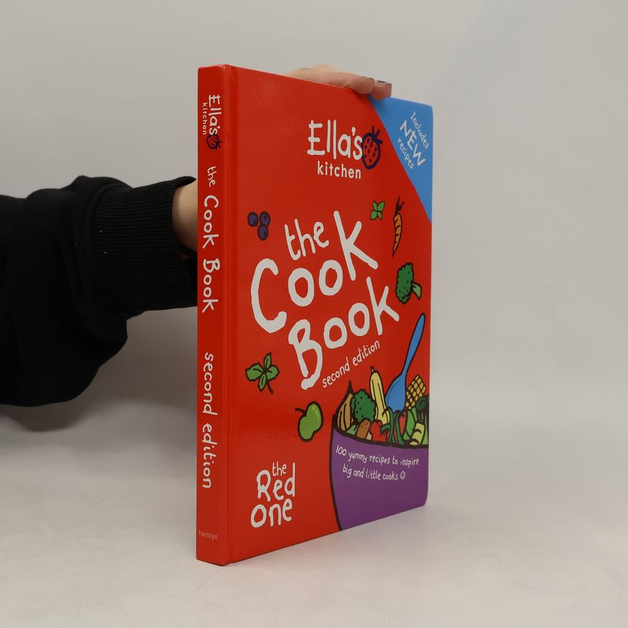Ella's Kitchen Ella's Kitchen: The Cookbook