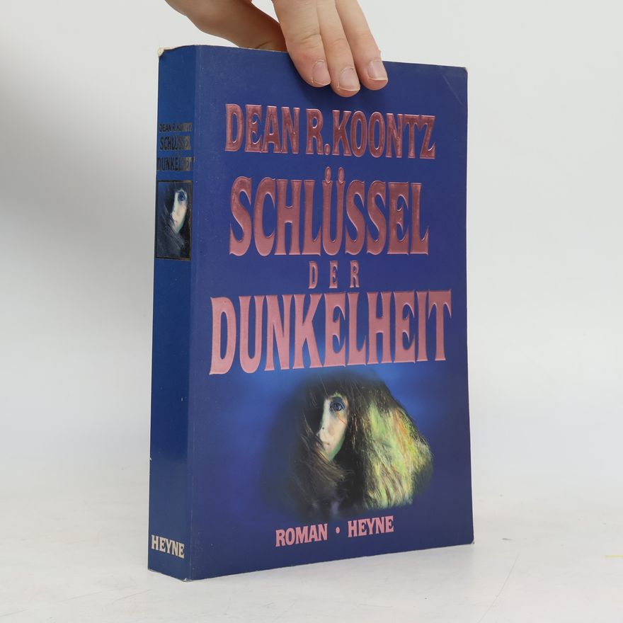Dean Ray Koontz Schlüssel der Dunkelheit
