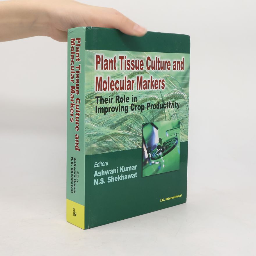 N. S. Shekhawat Plant Tissue Culture and Moelcular Markers