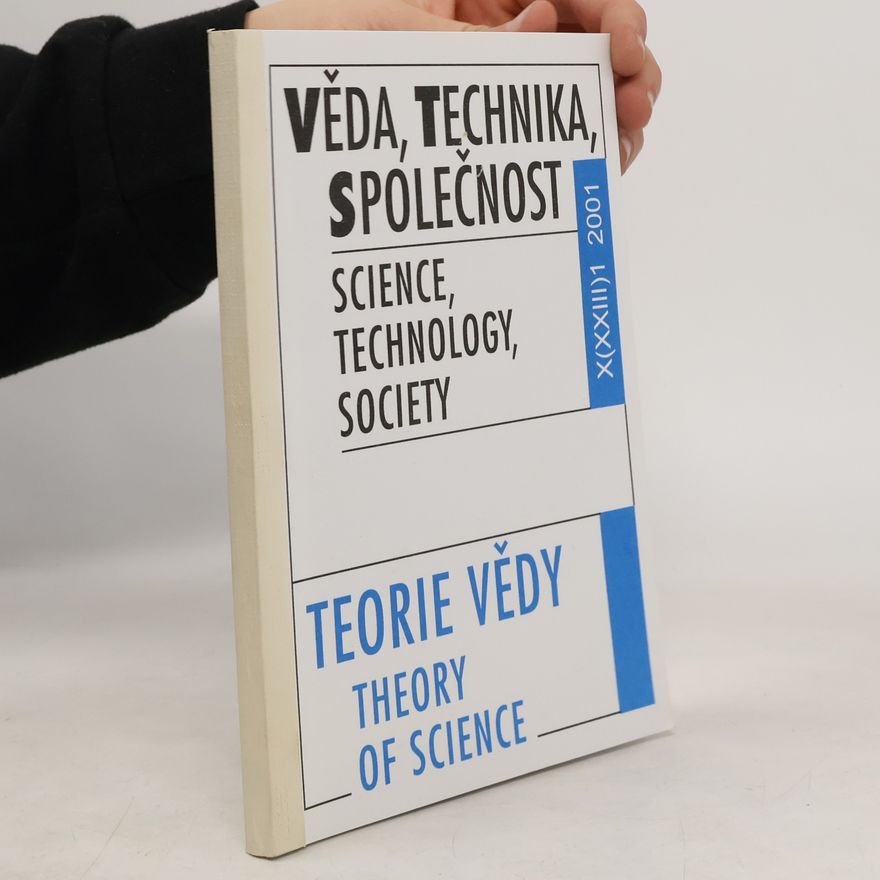Various authors Věda, technika, společnost X(XXIII) 1/2001