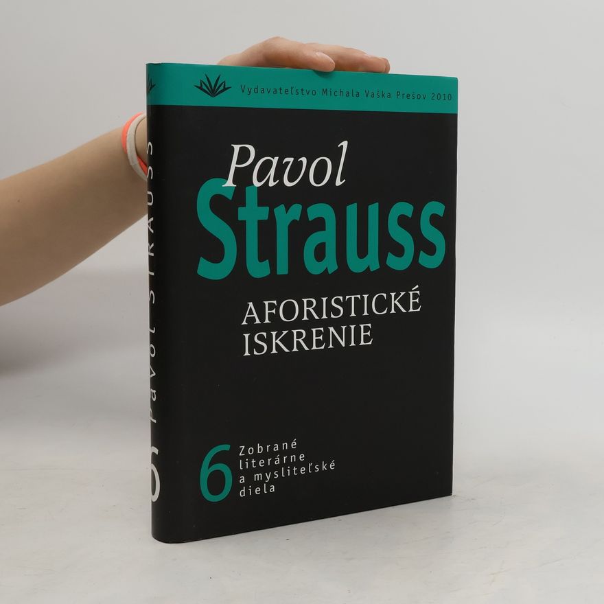Pavol Strauss Aforistické iskrenie