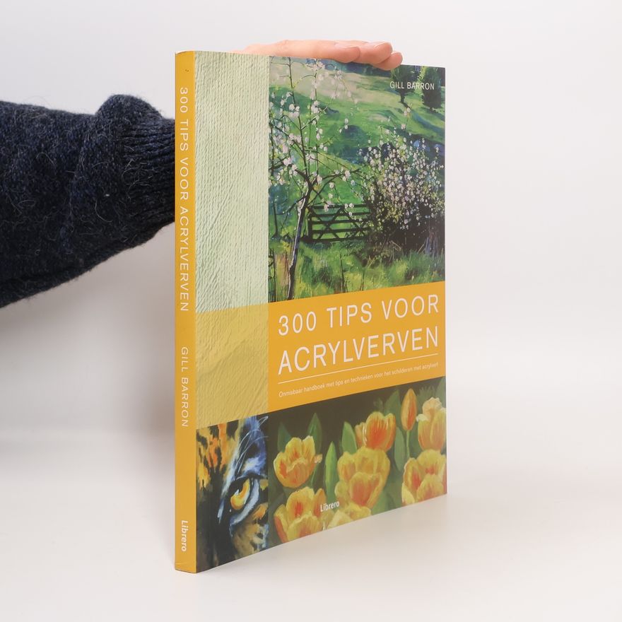 Emma Poulter 300 tips voor acrylverven