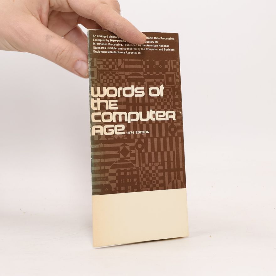 Various authors Words of the Computer Age