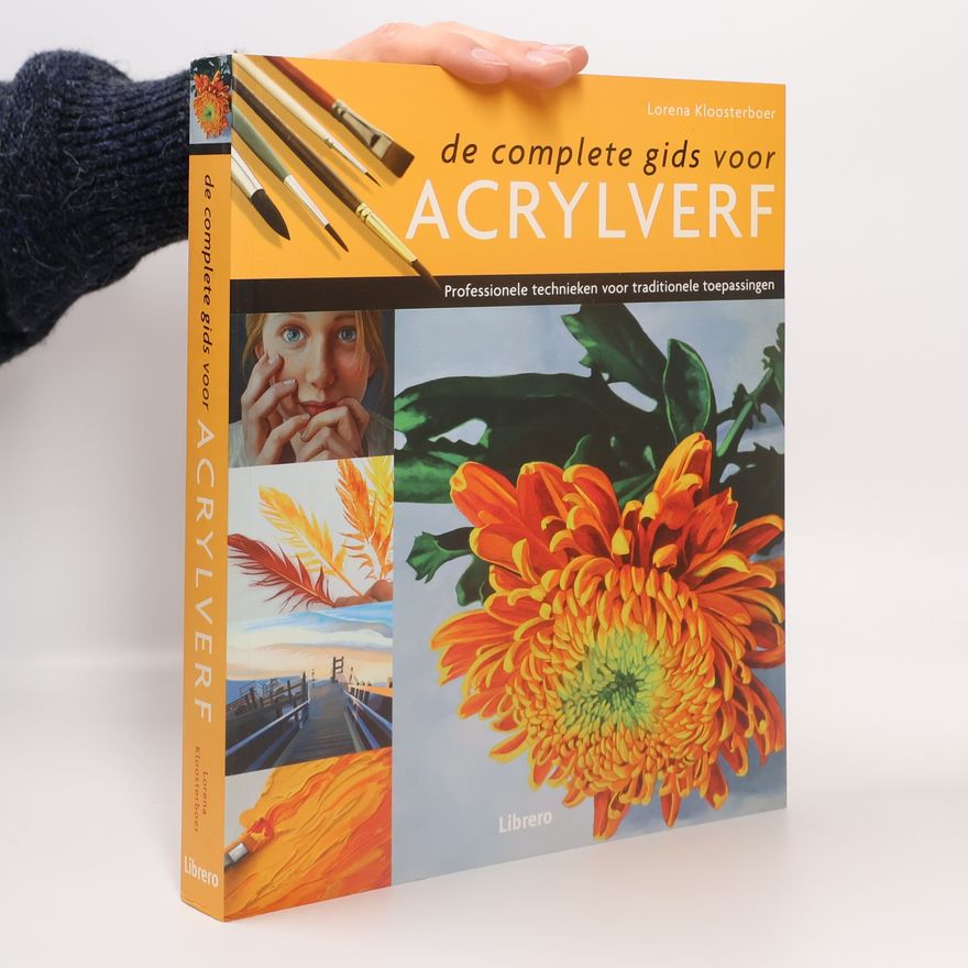 Lorena Kloosterboer De complete gids voor acrylverf