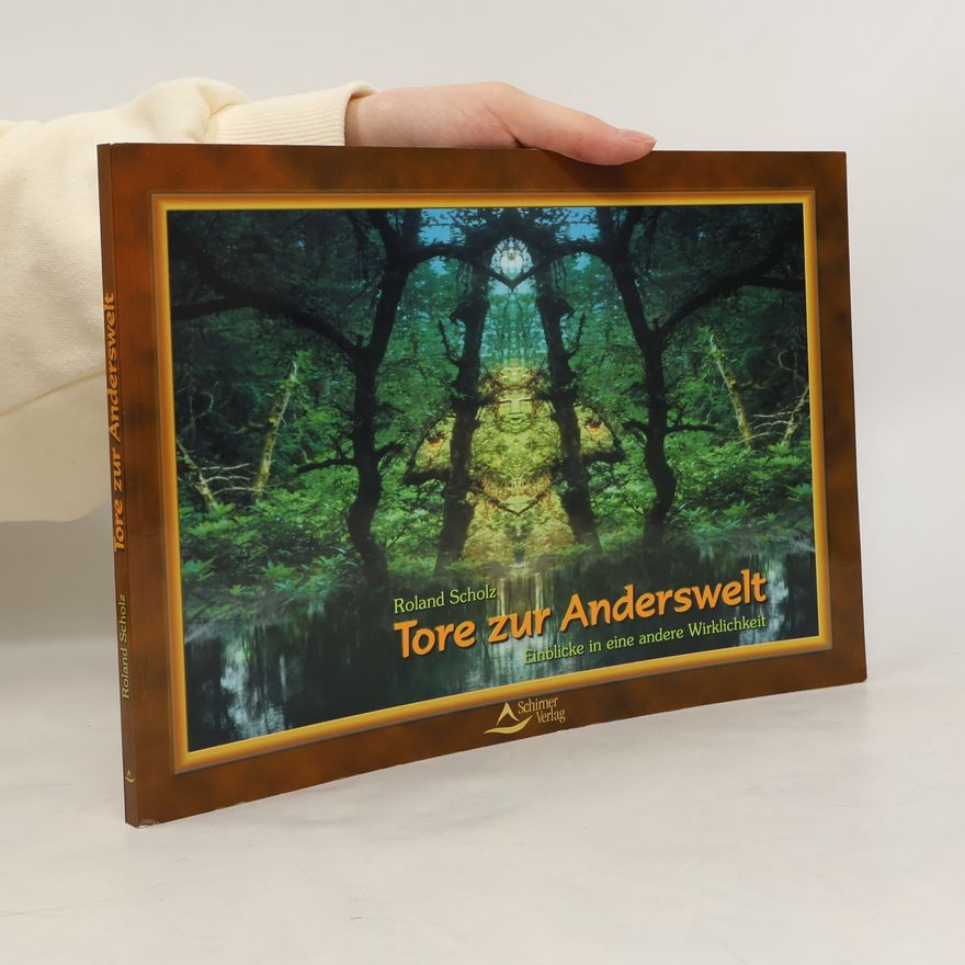 Roland Scholz Tore zur Anderswelt