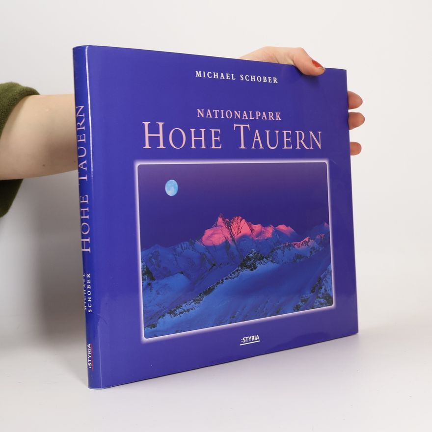 Michael Schober Nationalpark Hohe Tauern