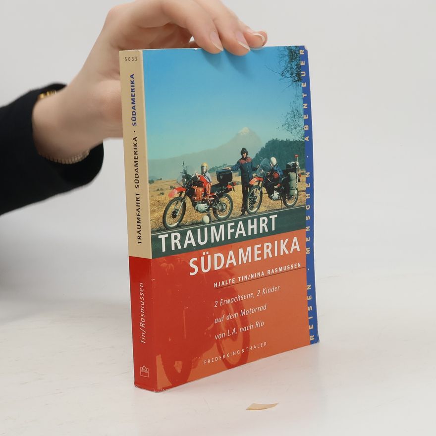 Hjalte Tin Traumfahrt Südamerika