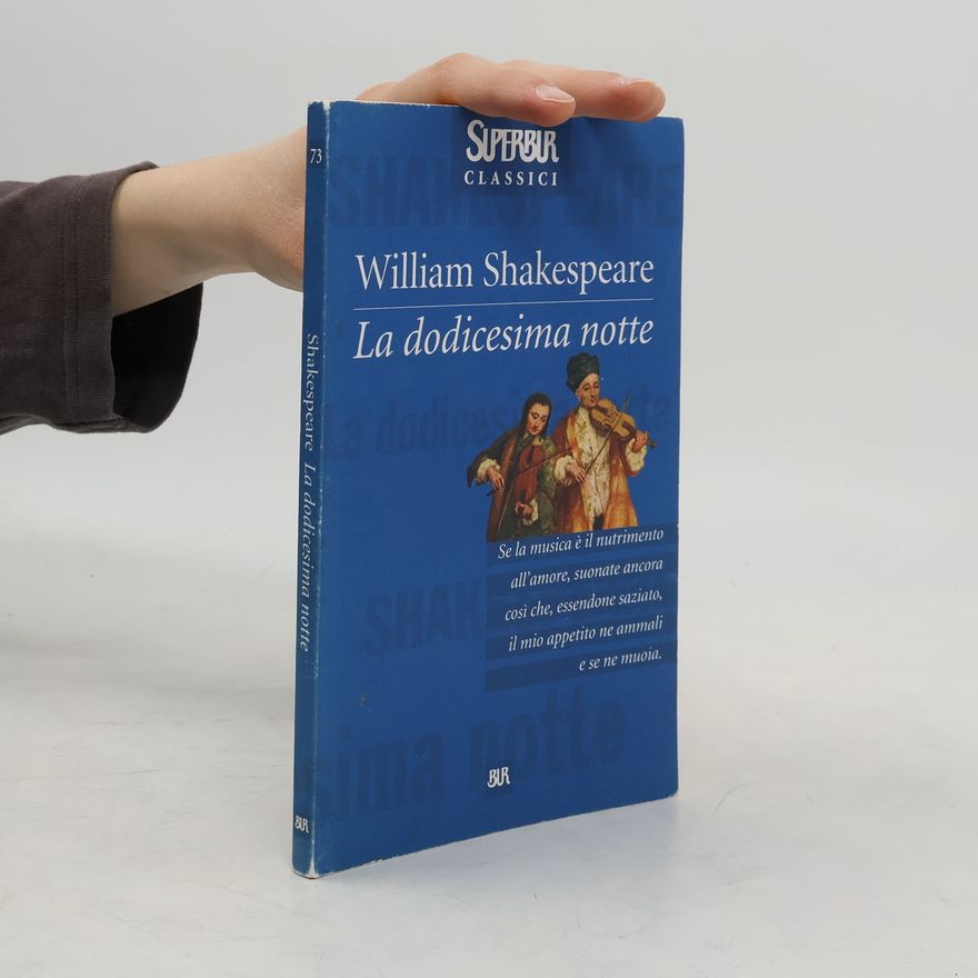 William Shakespeare Superbur Classici - 73: La dodicesima notte