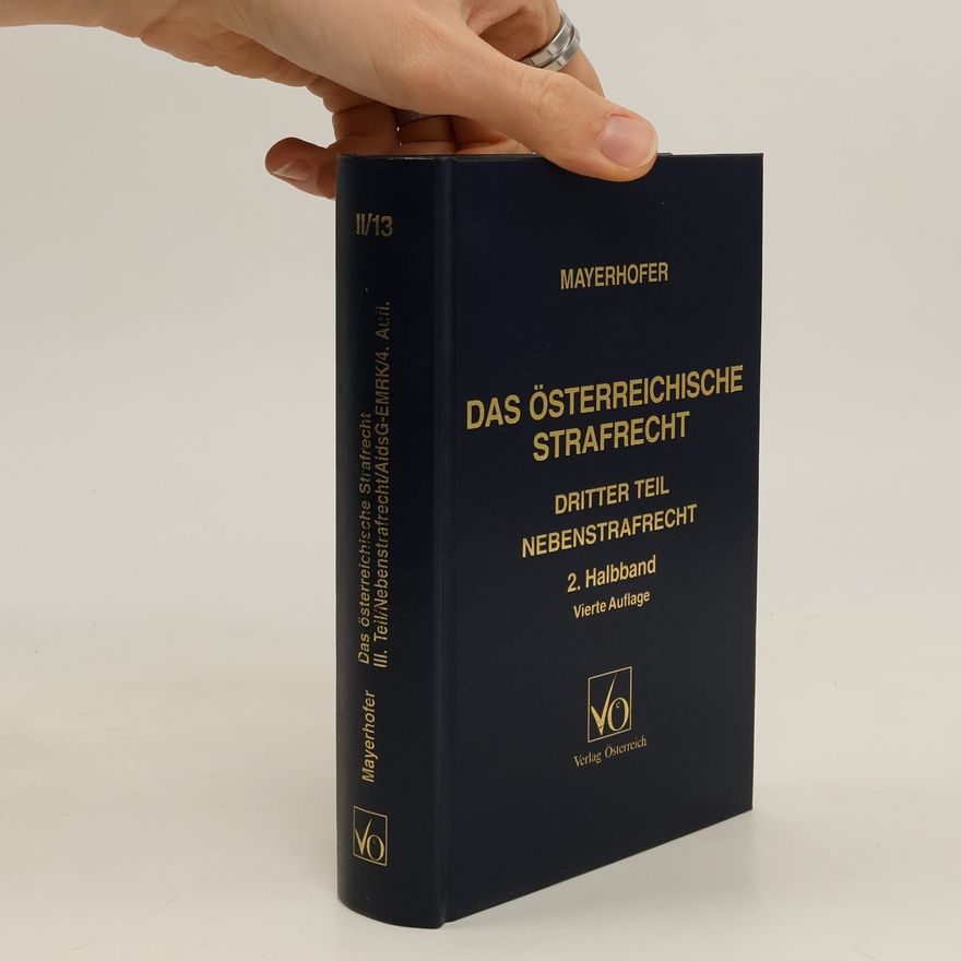 Kolektiv autorů Das österreichische Strafrecht