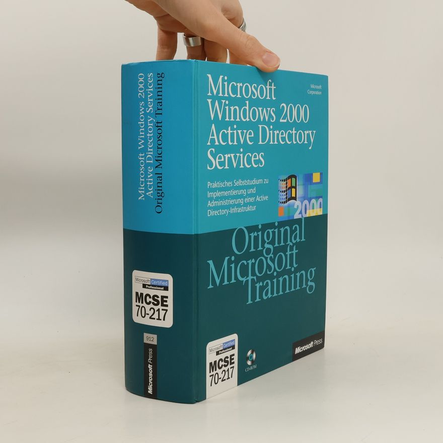 Kolektiv autorů Microsoft Windows 2000 Active Directory Services - original Microsoft-Training