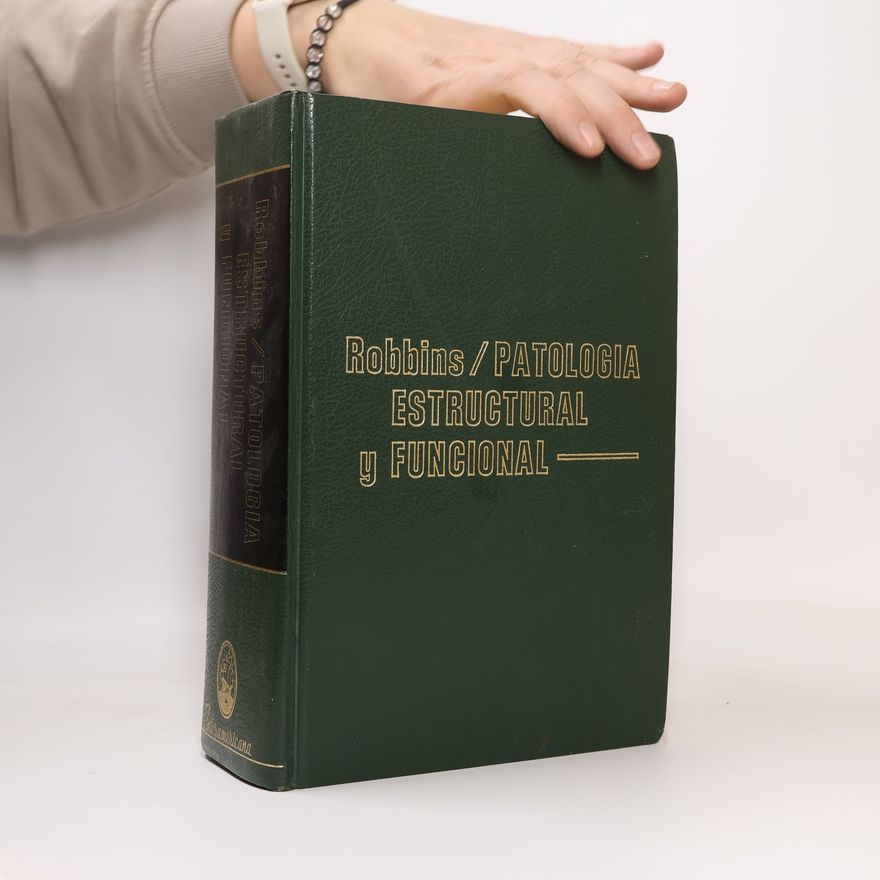 Stanley Leonard Robbins Patología estructural y funcional