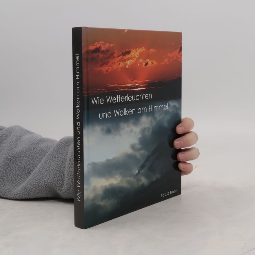 Autorenkollektiv Wie Wetterleuchten und Wolken am Himmel