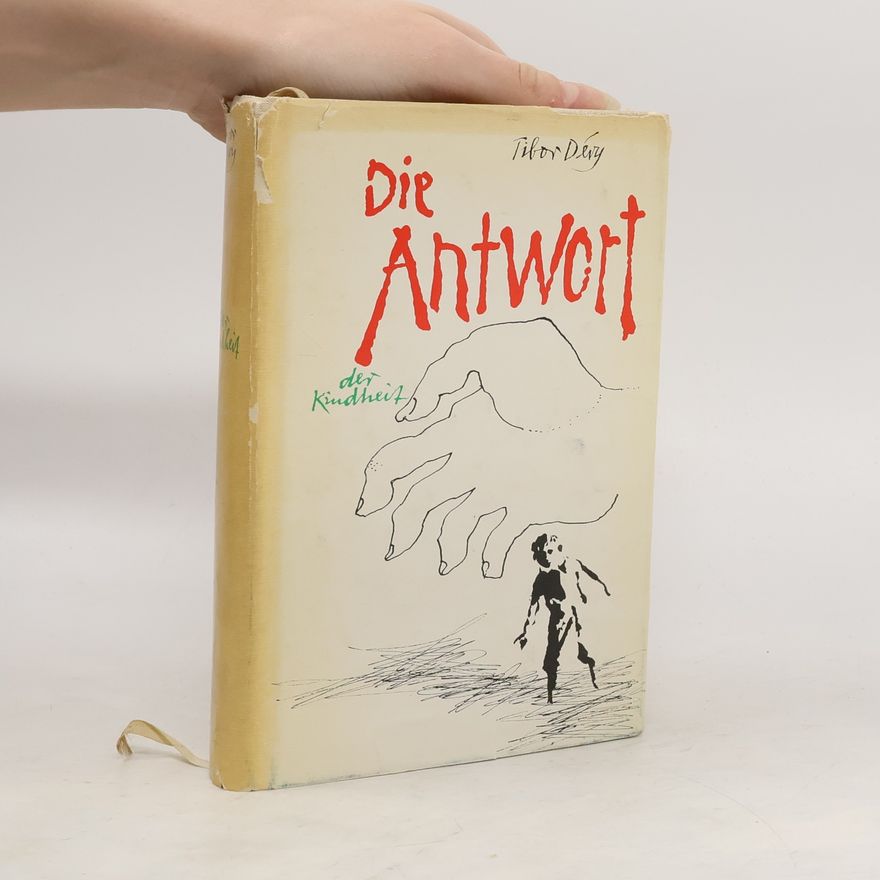 Tibor Déry Die Antwort