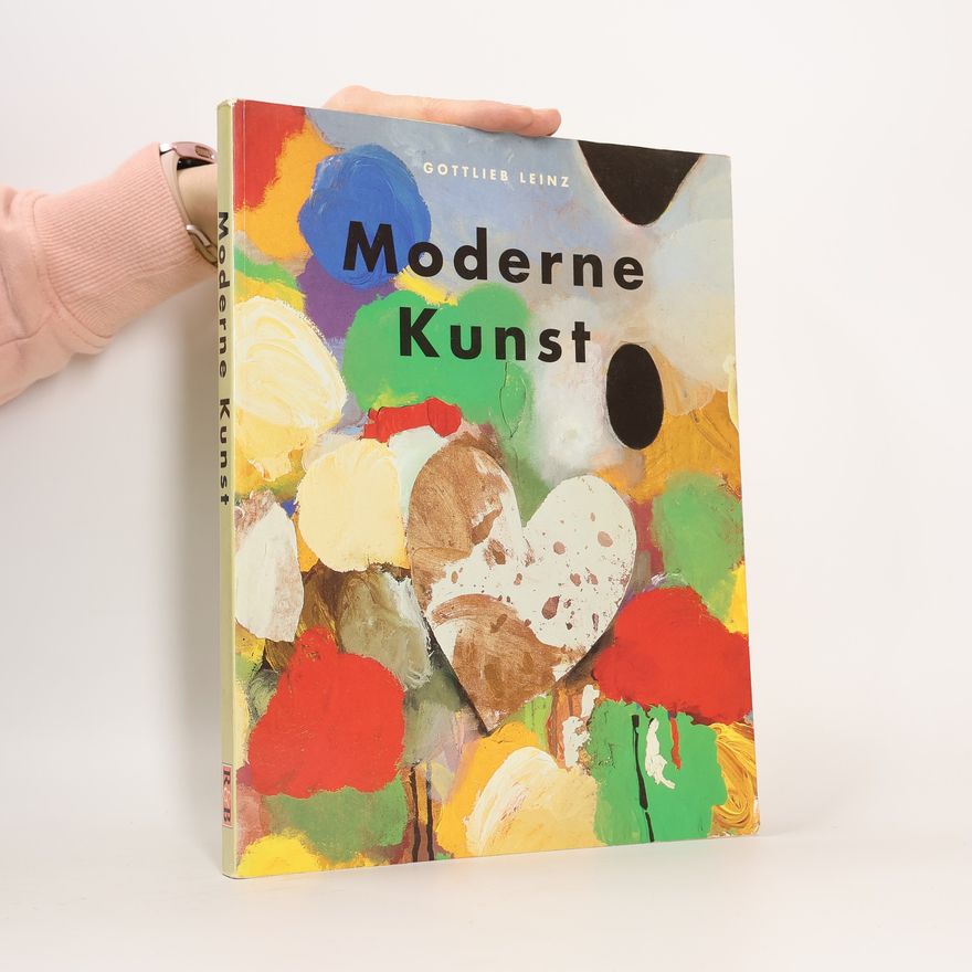 Gottlieb Leinz Moderne Kunst