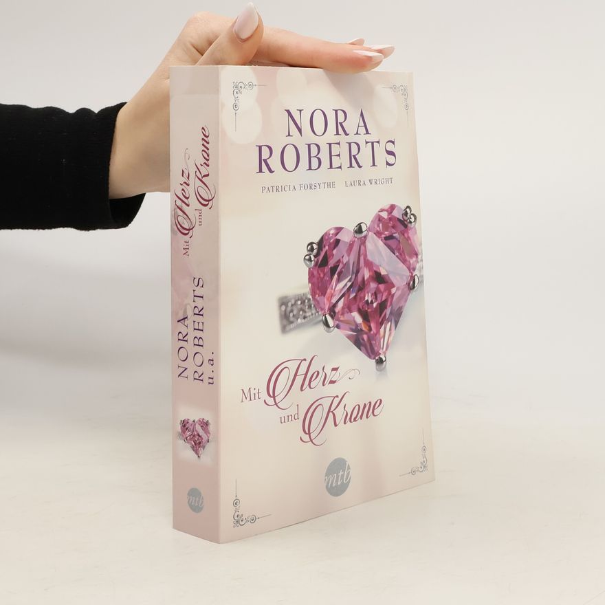 Nora Roberts Mit Herz und Krone