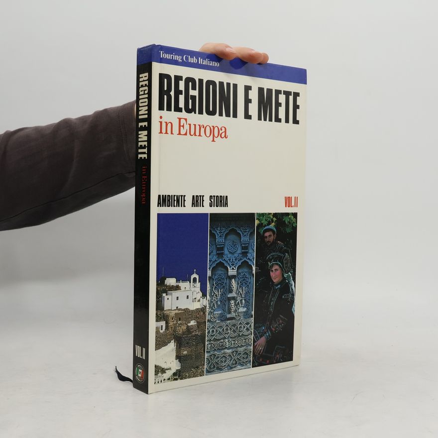 Touring Club Italiano Regioni e mete in Europa