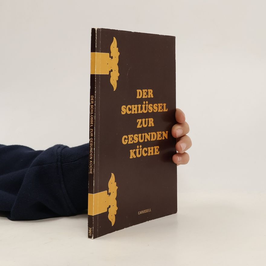 Romana Jirasek Der Schlüssel zur gesunden Küche