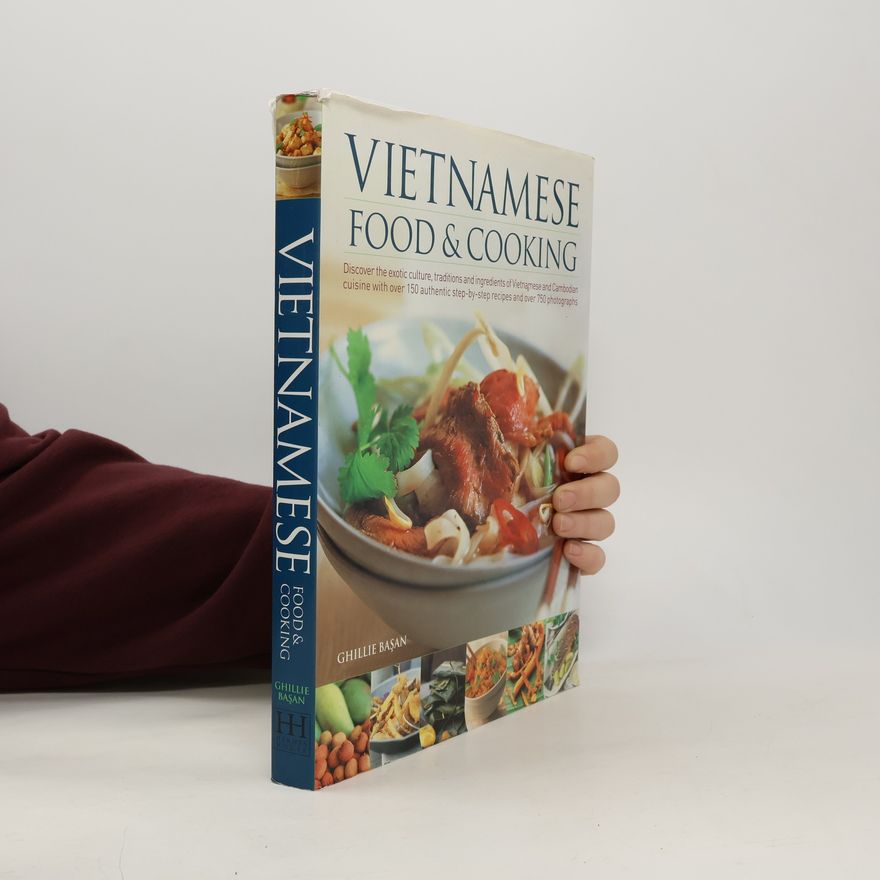 Ghillie Basan Vietnamese Food & Cooking