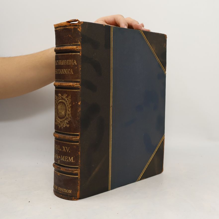 Collectif d'auteurs Encyclopædia Britannica. Volume XV.