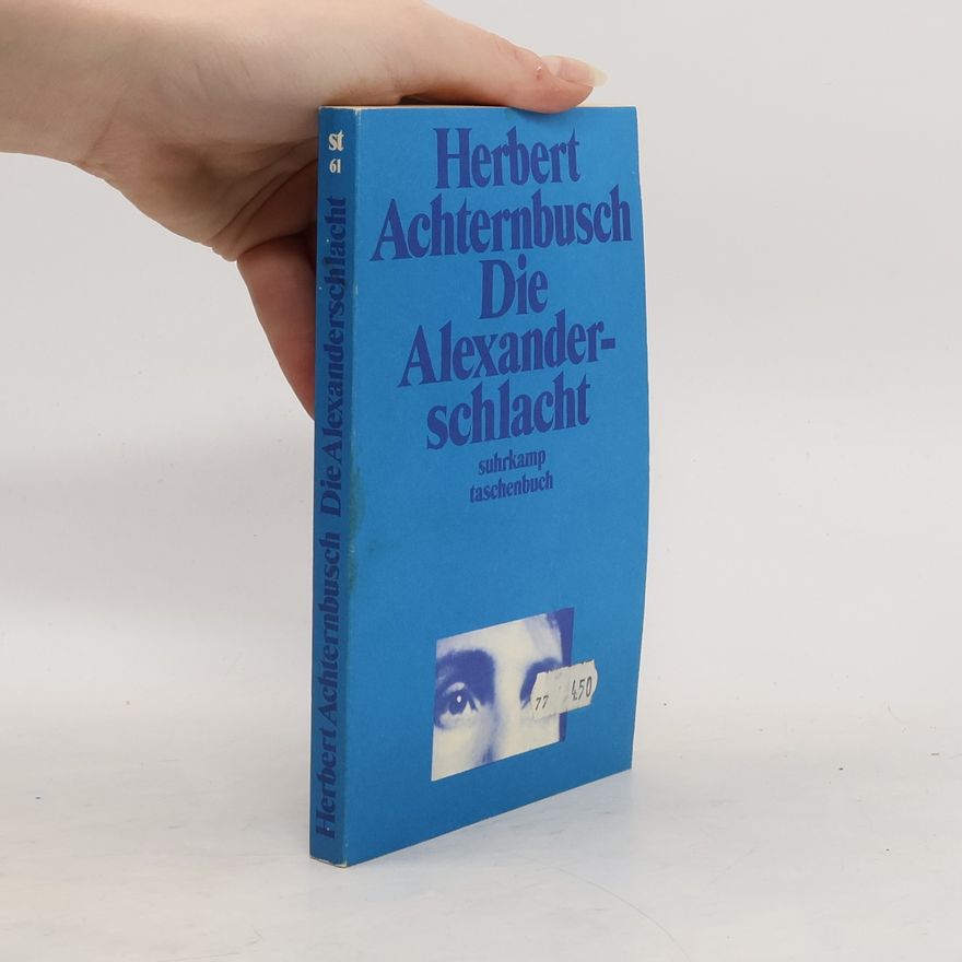 Herbert Achternbusch Die Alexanderschlacht