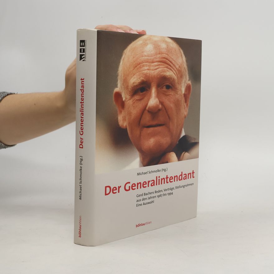 Gerd Bacher Der Generalintendant
