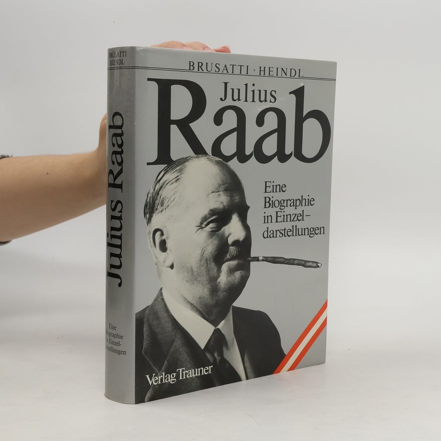 Alois Brusatti Julius Raab