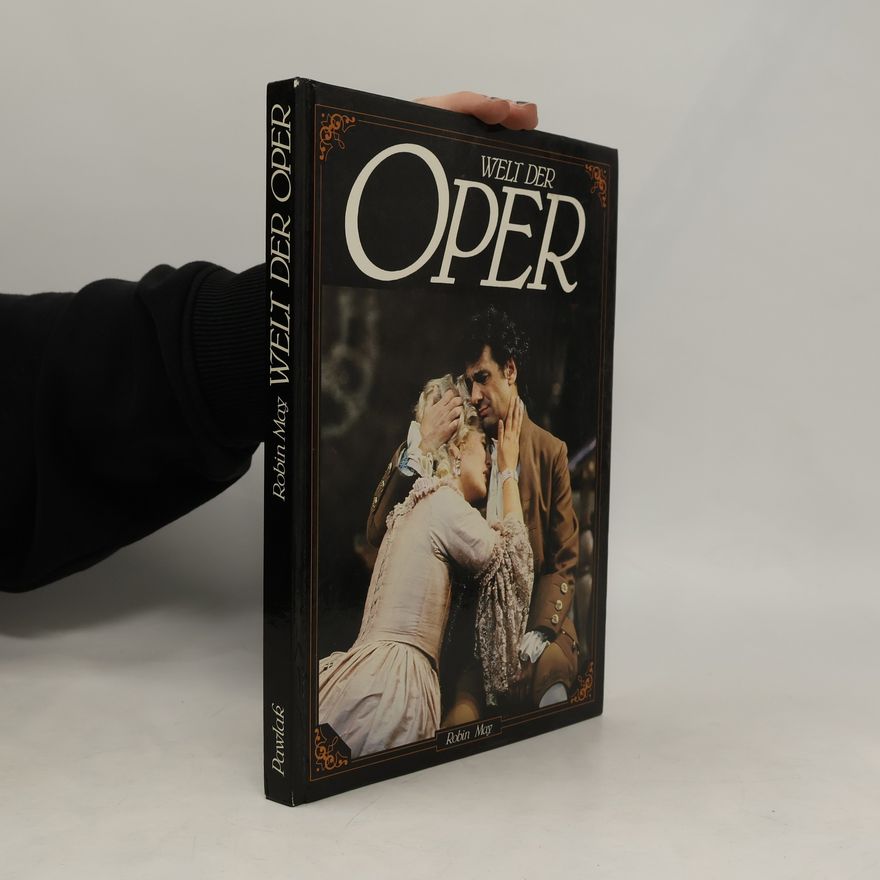 Robin May Welt der Oper