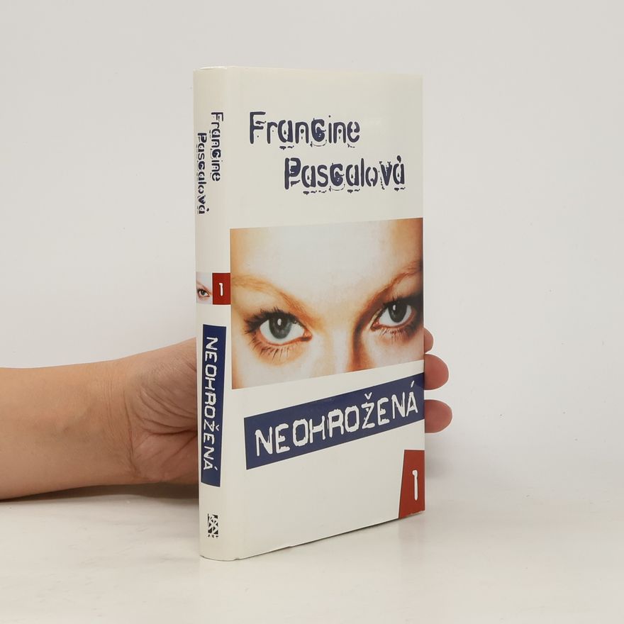 Francine Pascal Neohrožená (díl 1.)