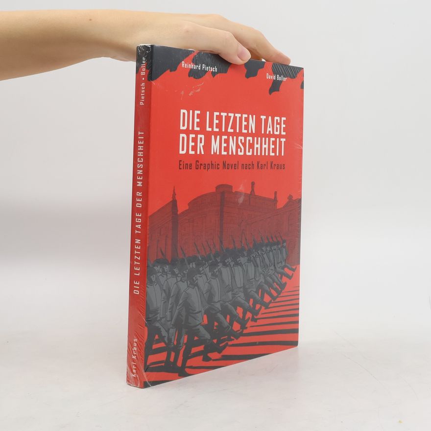 Reinhard Pietsch Die letzten Tage der Menschheit