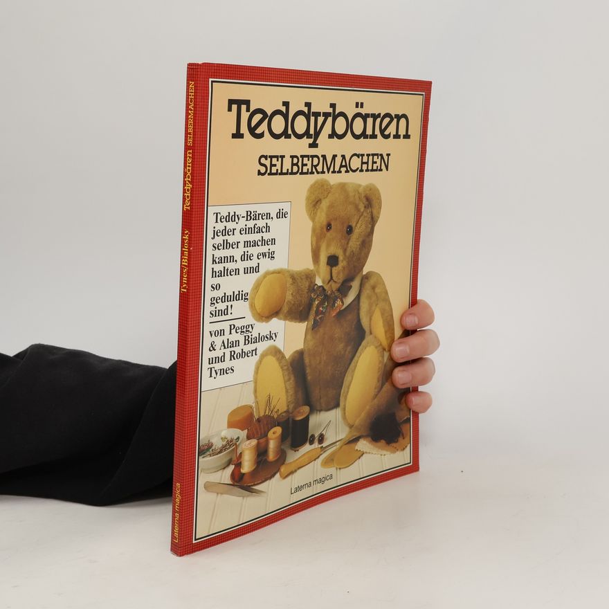 Peggy Bialosky Teddybären selbermachen