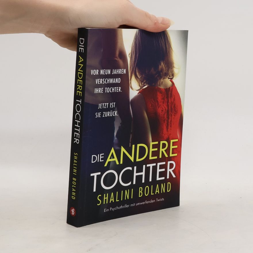 Shalini Boland Die andere Tochter