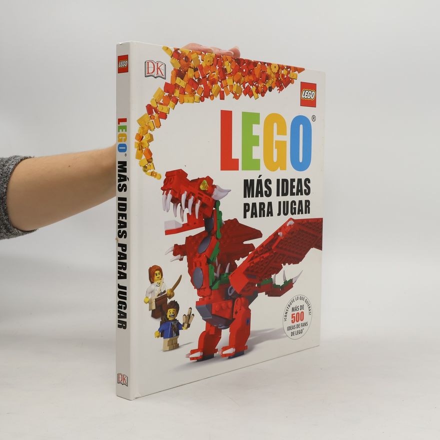 Daniel Lipkowitz LEGO. Más ideas para jugar