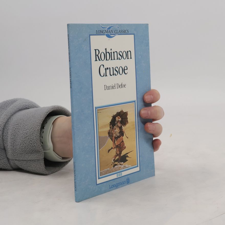 Daniel Defoe Robinson Crusoe