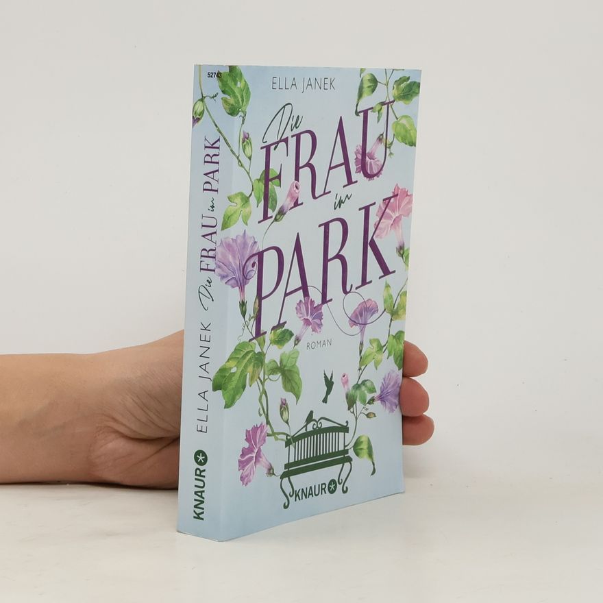 Ella Janek Die Frau im Park
