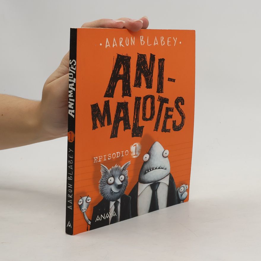 Aaron Blabey Animalotes. Episodio 1