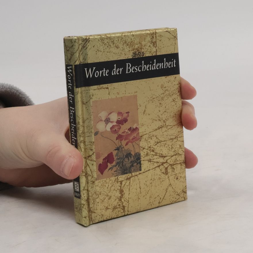Helen Exley Worte der Bescheidenheit.