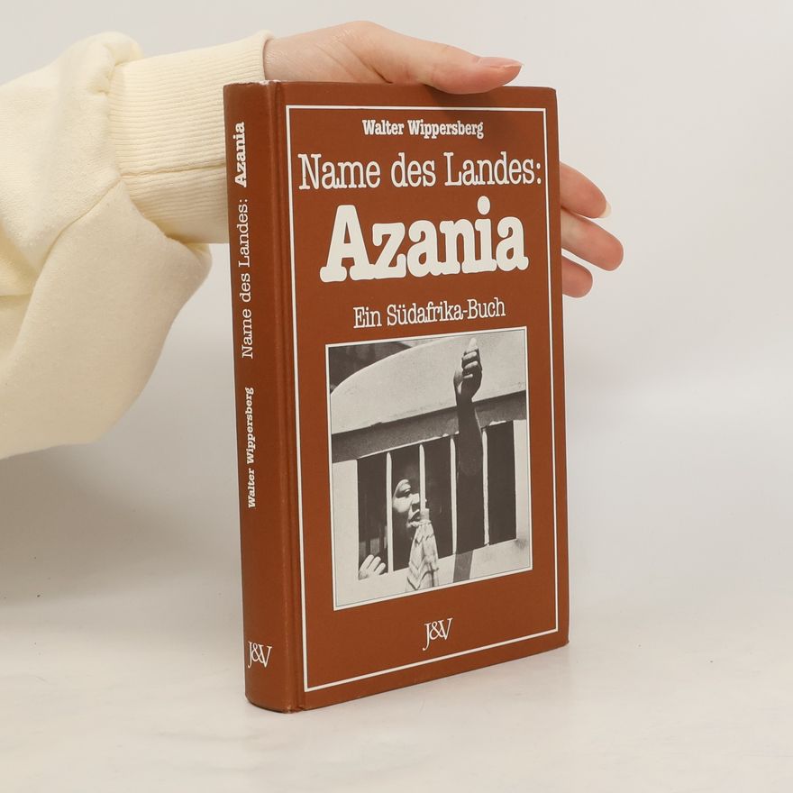 Walter Wippersberg Name des Landes: Azania