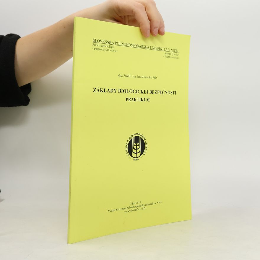 Various authors Základy biologickej bezpečnosti